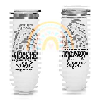 Kindergarten Squad Kinder First Day Rainbow Teacher Student Wine Tumbler - Thegiftio