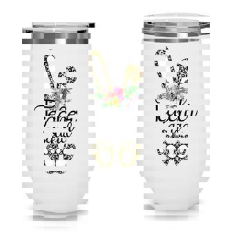 Leopard Bunny Teacher Squad Easter Day 2022 Wine Tumbler - Thegiftio UK