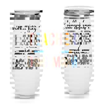 Leopard Kinda Busy Being A Teacher And Dog Mom Wine Tumbler - Thegiftio