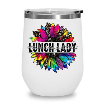 Lunch Lady Sunflower Leopard Tie Dye Back To School V2 Wine Tumbler - Thegiftio UK