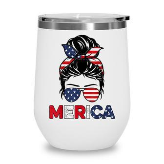 Merica Mom Girl American Flag Messy Bun Hair 4Th Of July Usa V2 Wine Tumbler - Seseable