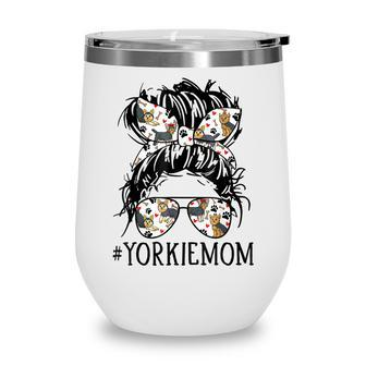 Messy Bun Hair Mom Sunglasses Headband Yorkie Mom Dog Lover Wine Tumbler - Thegiftio UK