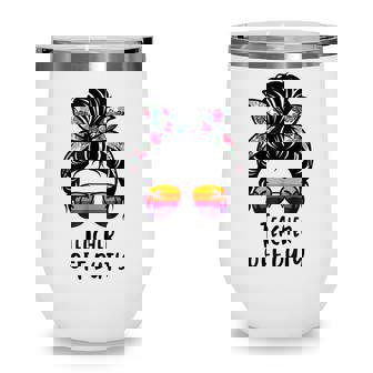 Messy Bun Hair Teacher Off Duty Sunglasses Beach Sunset Wine Tumbler - Thegiftio UK