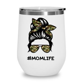 Messy Bun Life Of A Proud Army Mom Mothers Day Wine Tumbler - Thegiftio UK