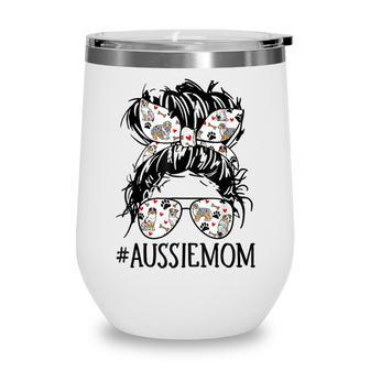 Messy Bun Mom Aussie Mom Glasses Mothers Day Dog Lovers Wine Tumbler - Thegiftio UK