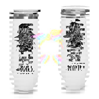 Messy Bun Mom Life Tie Dye Leopard Mothers Day Women Mama Wine Tumbler - Thegiftio