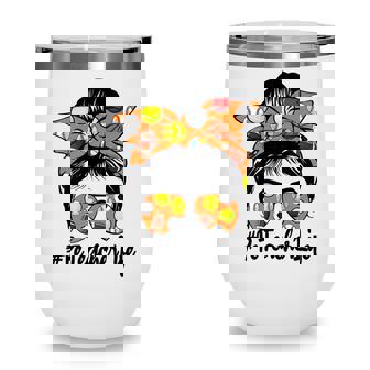 Messy Bun Physical Education Pe Teacher Life Back To School Wine Tumbler - Thegiftio UK