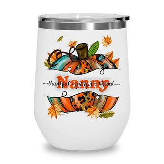 Nanny Pumpkin Leopard Nanny Thankful Grateful Blessed  Wine Tumbler