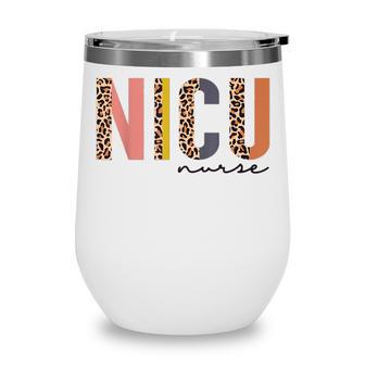 Nicu Nurse Labor And Delivery Nurse Wine Tumbler - Thegiftio UK