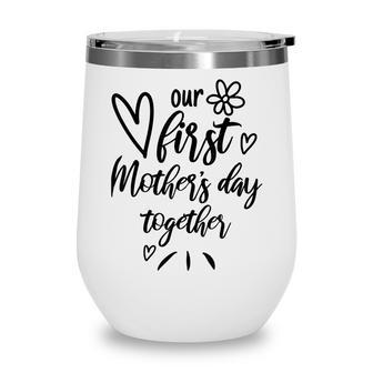 Our First Mothers Day Happy New Mom Mothers Day Rainbow Wine Tumbler - Thegiftio UK