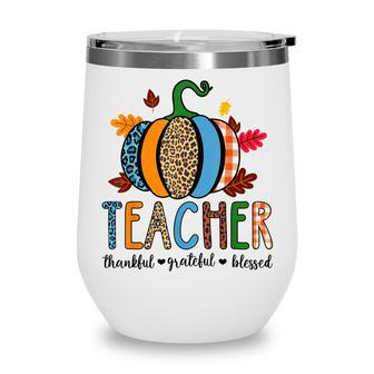 Pumpkin Leopard Teacher Thankful Grateful Blessed V3 Wine Tumbler - Seseable