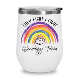 Rainbow Oncology Team Oncologist Oncology Nurse Wine Tumbler - Thegiftio UK