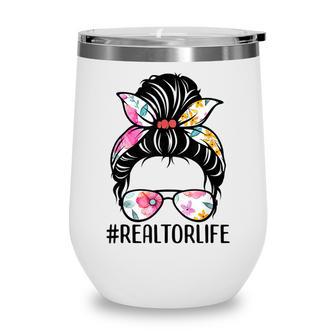 Realtor Life Messy Bun Real Estate Agent Girl Mom Wife Wine Tumbler - Thegiftio UK