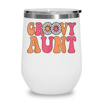 Retro Groovy Aunt Matching Family 1St Birthday Party Wine Tumbler - Thegiftio UK