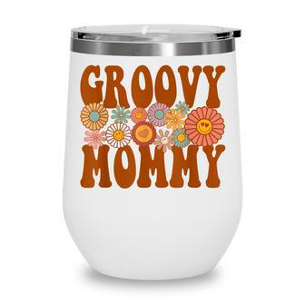 Retro Groovy Mommy Matching Family 1St Birthday Party Wine Tumbler - Thegiftio UK