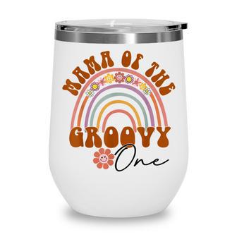 Retro Mama Of Groovy One Matching Family 1St Birthday Party Wine Tumbler - Thegiftio UK