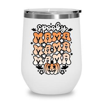 Retro Spooky Mama Floral Boho Ghost Mama Halloween Costume Wine Tumbler - Seseable