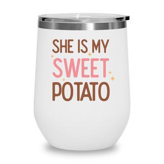 Retro Thanksgiving She Is My Sweet Potato Wine Tumbler - Seseable
