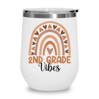 Second Grade Vibes 2Nd Grade Back To School Rainbow Teacher Wine Tumbler - Thegiftio UK