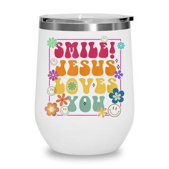 Smile Jesus Loves You Christian Faith Jesus God Lovers Wine Tumbler - Thegiftio UK