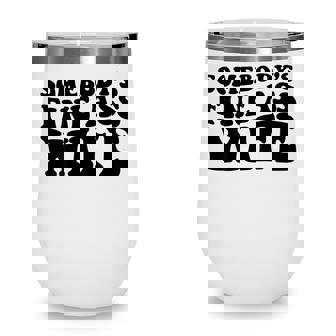 Somebodys Fine Ass Wife Wine Tumbler - Thegiftio