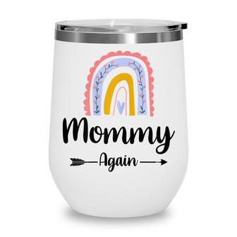 Soon To Be Mommy Again Rainbow Graphic Baby Announcement Family Wine Tumbler - Thegiftio UK