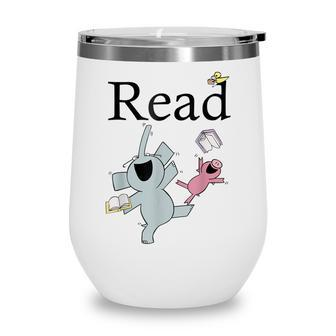 Teacher Library Read Book Club Piggie Elephant Pigeons Funny Wine Tumbler - Thegiftio UK