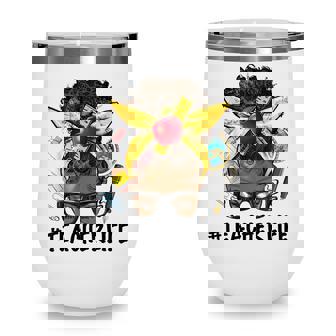 Teacher Life Messy Bun Afro Teacher African American Educate Wine Tumbler - Thegiftio UK