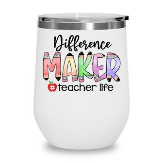 Teacher Life With Boho Difference Maker Wine Tumbler - Thegiftio UK
