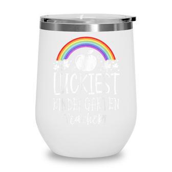 Teacher Luckiest Kindergarten Teacher St Patricks Day School Wine Tumbler - Thegiftio UK