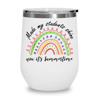 Teacher Summer Last Day Of School Break Raibow Wine Tumbler - Thegiftio UK