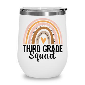 Third Grade Squad Back To School 3Rd Grade Rainbow Teacher Wine Tumbler - Thegiftio UK