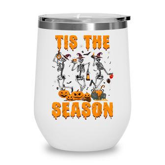 Tis The Season Pumpkin Spice Funny Fall Vibes Autumn Retro Wine Tumbler - Thegiftio UK