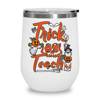 Trick Or Teach Halloween Cute Halloween Ghost Teachers Day Wine Tumbler - Thegiftio UK