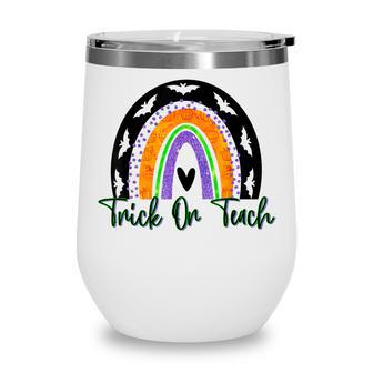 Trick Or Teach Spooky Rainbow Teacher Halloween Costume Wine Tumbler - Thegiftio UK