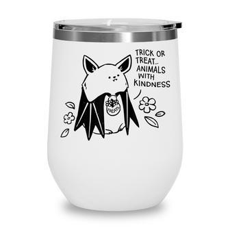 Trick Or Treat Animals With Kindness Bat Halloween Costume Wine Tumbler - Seseable