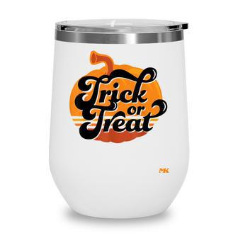 Trick Or Treat Pumpkin Halloween Wine Tumbler - Seseable