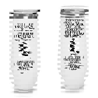 Why Yes Actually I Can Drive A Stick Halloween Witch Wine Tumbler - Seseable
