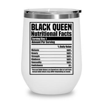 Womens Black History Month Nutrition Facts Black Queen Wine Tumbler - Thegiftio UK