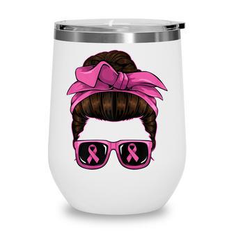 Womens Messy Bun Mom Breast Cancer Awareness Pink Ribbon Warrior Wine Tumbler - Thegiftio UK