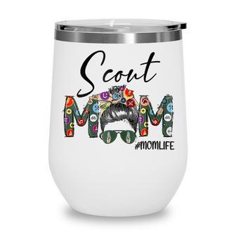 Womens Mothers Day Womens Scouting Scout Mom Life Messy Bun Hair Wine Tumbler - Thegiftio