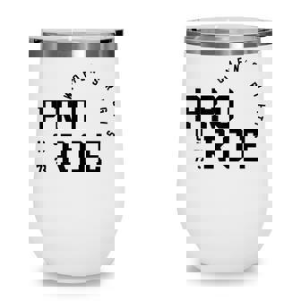 Womens Pro Reproductive Rights 1973 Pro-Roe Wine Tumbler - Seseable