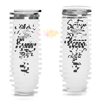 Womens Soon To Be Mommy 2022 Mothers Day First Time Mom Wine Tumbler - Thegiftio