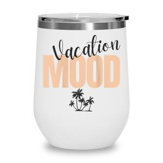 Womens Vacation Mood V2 Wine Tumbler - Seseable