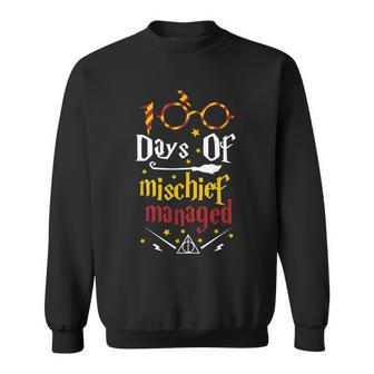 100 Days Of Mischief Managed 100Th Day Of School Sweatshirt - Monsterry