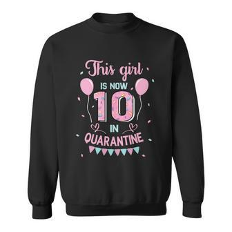 10Th Birthday Funny Gift Girls This Girl Is Now 10 Double Digits Gift Sweatshirt - Monsterry CA
