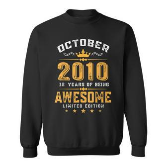12 Year Old Birthday Born In October 2010 Limited Edition Men Women Sweatshirt Graphic Print Unisex - Thegiftio UK