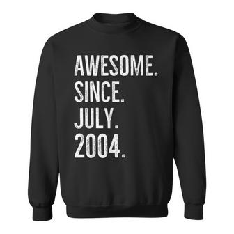 18 Years Old Funny Awesome Since July 2004 18Th Birthday  Men Women Sweatshirt Graphic Print Unisex