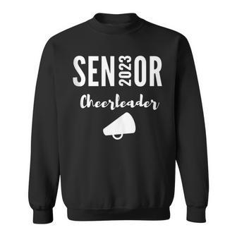 2023 Senior Cheerleader Class Of 2023 Varsity Cheer Team  Sweatshirt