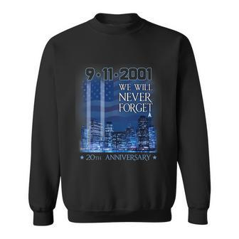 20Th Anniversary 911 We Will Never Forget Graphic Design Printed Casual Daily Basic Sweatshirt - Thegiftio UK
